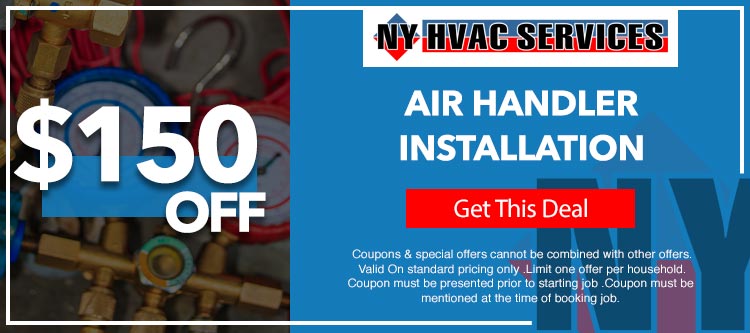 discount on air handler installation in Queens, NY