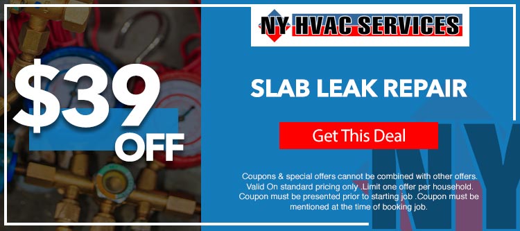 discount on any slab leak repair in Queens, NY